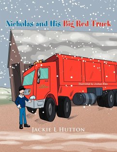 Nicholas and His Big Red Truck - Hutton, Jackie L