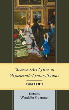 Women Art Critics in Nineteenth-Century France - Guentner, Wendelin