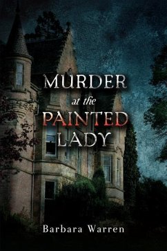 Murder at the Painted Lady - Warren, Barbara