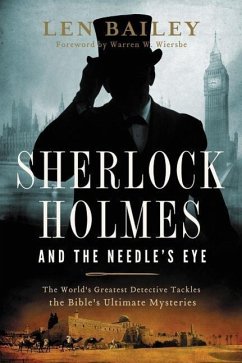 Sherlock Holmes and the Needle's Eye - Bailey, Len