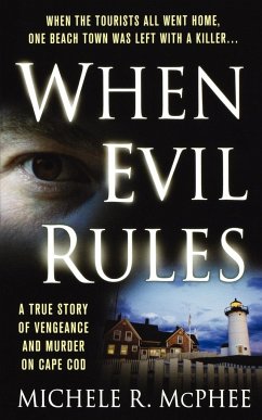 When Evil Rules - McPhee, Michele R.