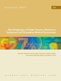 Challenge of Public Pension Reforms in Advanced and Emerging Economies: IMF Occasional Paper #275