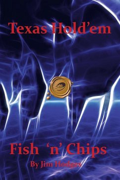 Texas Hold 'em Fish 'n' Chips - Hodges, Jim