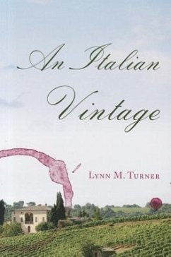 An Italian Vintage - Turner, Lynn M.