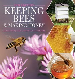 Keeping Bees and Making Honey - Benjamin, Alison; Mccallum, Brian