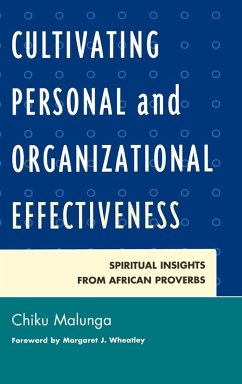 Cultivating Personal and Organizational Effectiveness - Malunga, Chiku