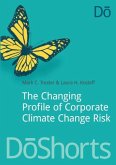 The Changing Profile of Corporate Climate Change Risk