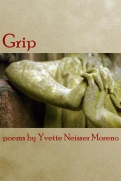 Grip - Moreno, Yvette Neisser