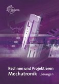 Rechnen und Projektieren - Mechatronik, Lösungen, 1 CD-ROM