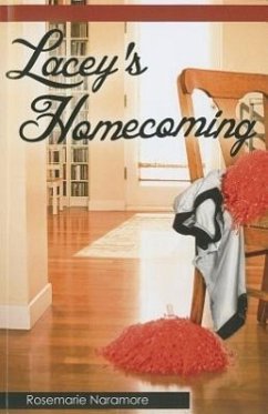 Lacey's Homecoming - Naramore, Rosemarie