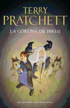 Mundodisco 35. La corona de hielo - Pratchett, Terry