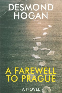 A Farewell to Prague - Hogan, Desmond