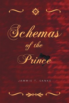 Schemas of the Prince - Sanks, Jammie T.