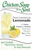 Chicken Soup for the Soul: From Lemons to Lemonade