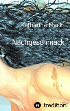 Nachgeschmack - Mack, Katharina