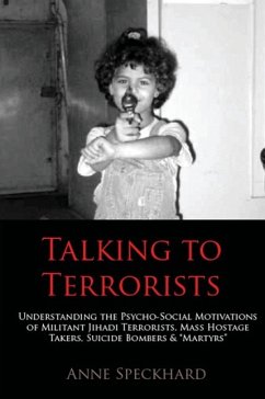 Talking to Terrorists - Speckhard, Anne
