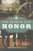 The Search for Honor