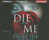 Die for Me: A Novel of the Valentine Killer
