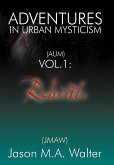 Adventures in Urban Mysticism