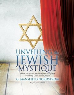 Unveiling the Jewish Mystique - Nordstrom, G. Mansfield