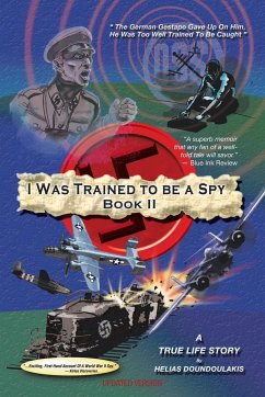 I Was Trained to Be a Spy Book II - Doundoulakis, Helias