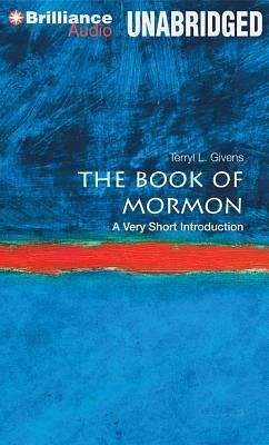The Book of Mormon - Givens, Terryl L.