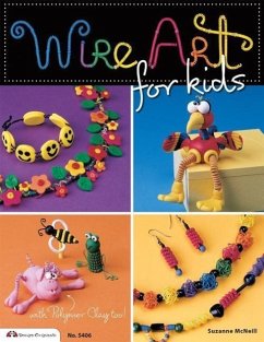 Wire Art for Kids - McNeill, Suzanne; Harrison, Mary; Frantz, Dolores