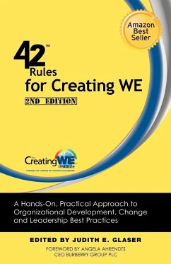 42 Rules for Creating We (2nd Edition) - Glaser, Judith E.