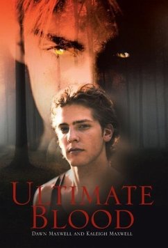 Ultimate Blood - Maxwell, Dawn; Maxwell, Kaleigh