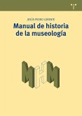 Manual de historia de la museología