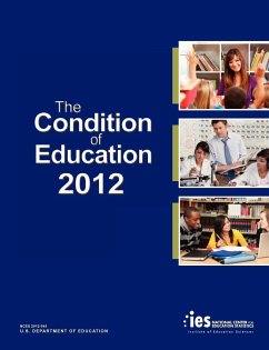 The Condition of Education 2012 - National Center for Education Statistics; U. S. Department of Education; Institute of Education Scienc