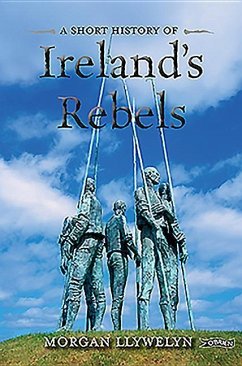 A Short History of Ireland's Rebels - Llywelyn, Morgan