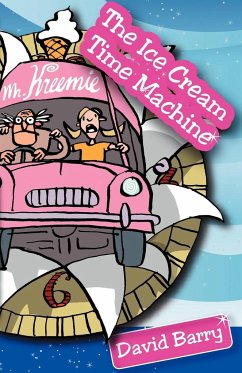 The Ice Cream Time Machine - Barry, David