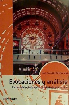 Evocaciones y análisis : pionera en el trabajo social - Martínez Arrojo, Asunción
