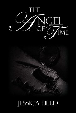 The Angel of Time - Field, Jessica