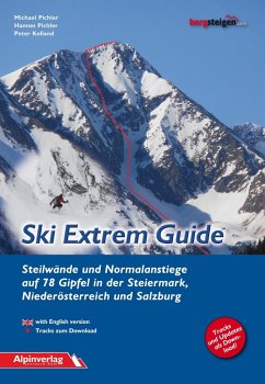 Ski Extrem Guide - Pichler, Michael;Pichler, Hannes;Kolland, Peter