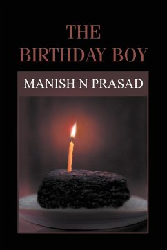 The Birthday Boy - Prasad, Manish N.