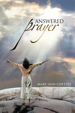 Answered Prayer - Coetzee, Mary-Ann