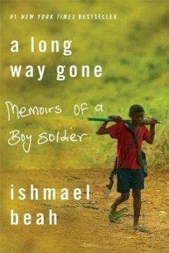 A Long Way Gone - Beah, Ishmael