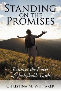 Standing on the Promises - Whitaker, Christina M.