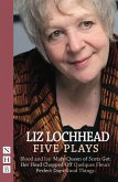 Liz Lochhead: Five Plays