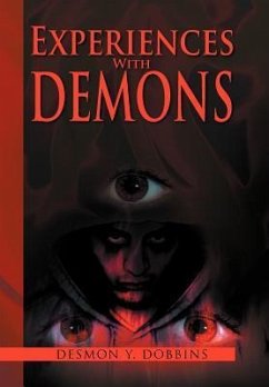 Experiences With Demons
