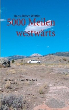 5000 Meilen westwärts - Wuttke, Hans-Dieter