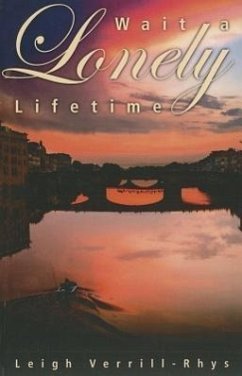 Wait a Lonely Lifetime - Verrill-Rhys, Leigh