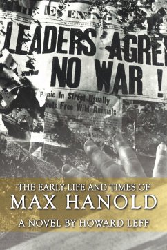 The Early Life and Times of Max Hanold - Leff, Howard