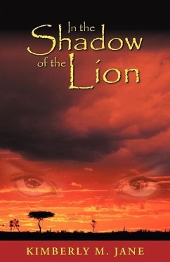 In the Shadow of the Lion - Jane, Kimberly M.