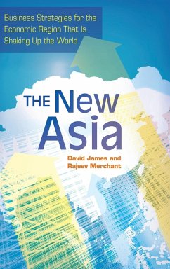 The New Asia - James, David; Merchant, Rajeev