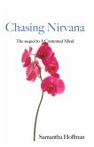 Chasing Nirvana