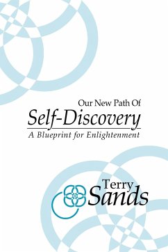 Our New Path of Self-Discovery - Sands, Terry