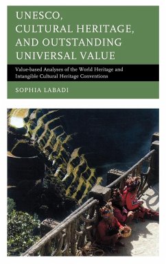 UNESCO, Cultural Heritage, and Outstanding Universal Value - Labadi, Sophia